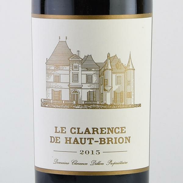 ル クラレンス ド オー ブリオン 2015 シャトー オー ブリオン オーブリオン Chateau Haut-Brion Le Clarence  de Haut Brion フランス ボルドー 赤ワイン