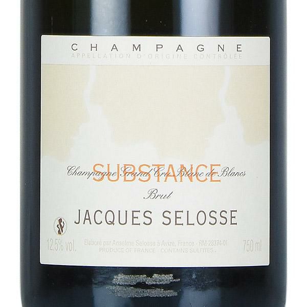 ジャック セロス シュブスタンス NV ジャックセロス Jacques Selosse Substance フランス シャンパン シャンパーニュ