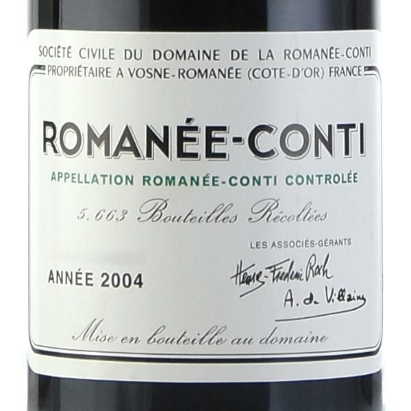 ロマネコンティ ロマネコンティ 2004 ドメーヌ ド ラ ロマネ コンティ  