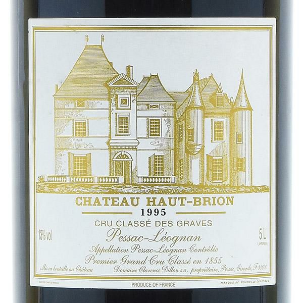 シャトー オー ブリオン 1995 5000ml 液漏れ オーブリオン Chateau Haut-Brion フランス ボルドー 赤ワイン