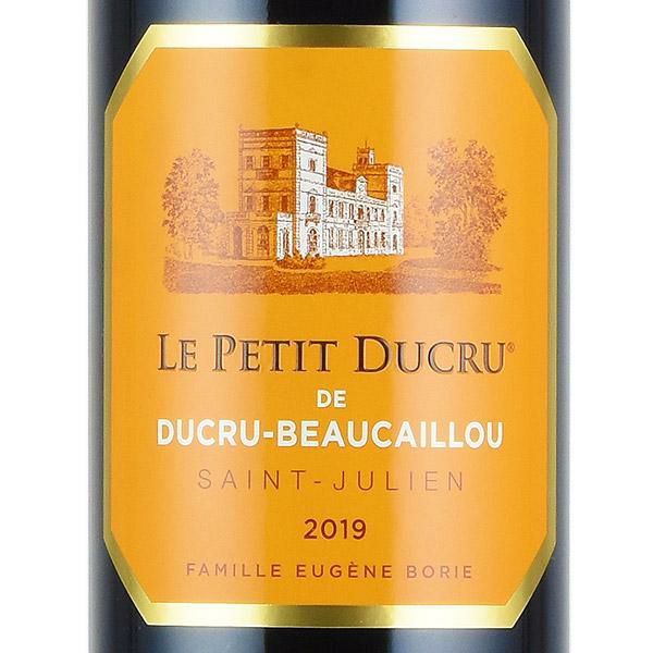 ル プティ デュクリュ ド デュクリュ ボーカイユ 2019 シャトー デュクリュ ボーカイユ Chateau Ducru Beaucaillou  Le Petit Ducru de Ducru Beaucaillou フランス ボルドー 赤ワイン