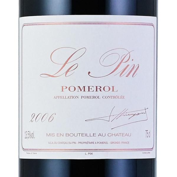ル パン 2006 シャトー ル・パン ルパン Le Pin フランス ボルドー