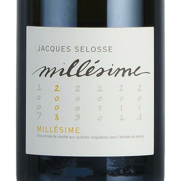 ジャック セロス ミレジム 2008 ジャックセロス Jacques Selosse Millesime フランス シャンパン シャンパーニュ